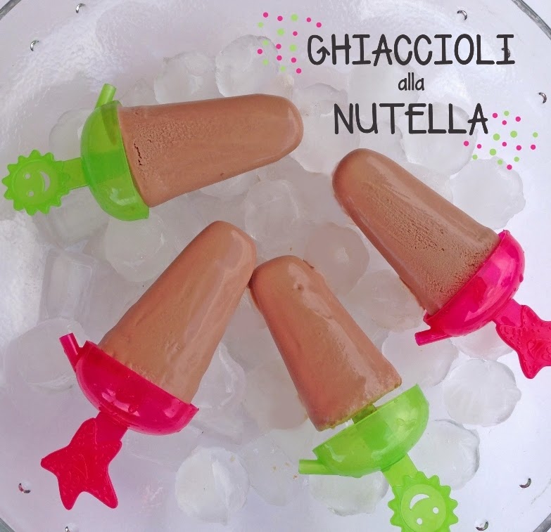 GHIACCIOLI alla NUTELLA (perchè anche all’inferno ci sono angoli di paradiso)